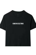 Camiseta Coleção Zoeira Vamo No Soltinho