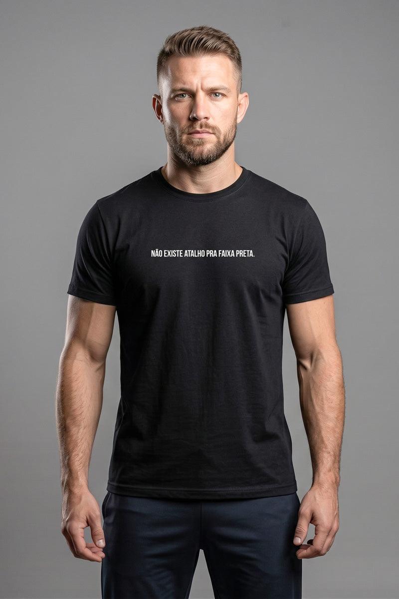 Camiseta Coleção Forja Não Existe Atalho Pra Faixa Preta
