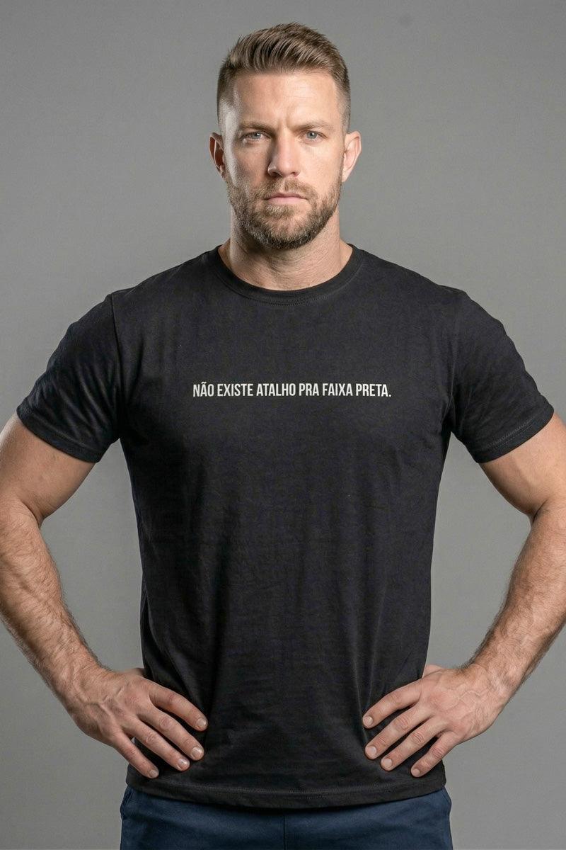 Camiseta Coleção Forja Não Existe Atalho Pra Faixa Preta