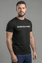 Camiseta Coleção Pressão Ego Não Passa a Guarda
