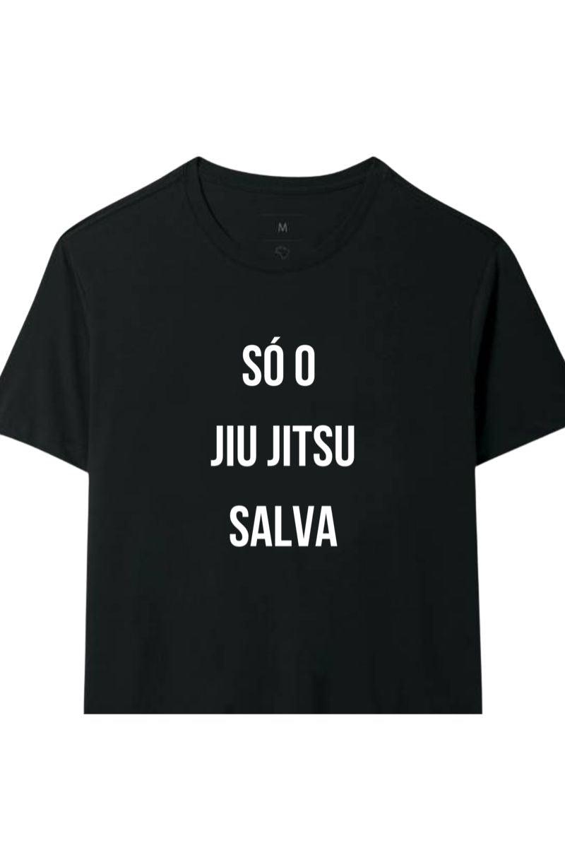 Camiseta Coleção Movimento Só O Jiu Salva