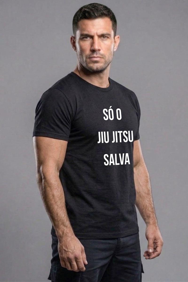 Camiseta Coleção Movimento Só O Jiu Salva