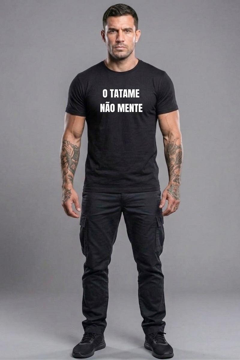Camiseta Coleção Tatame Tatame Não Mente