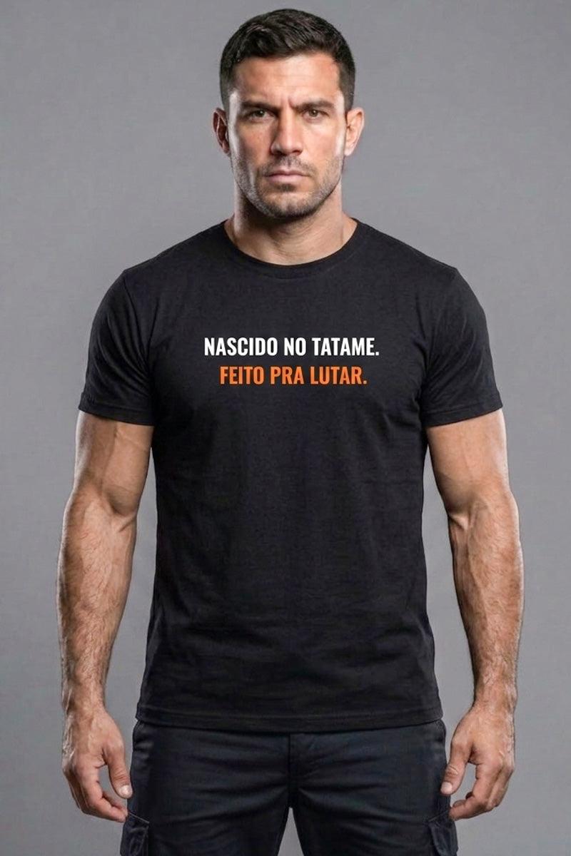Camiseta Coleção Tatame Nascido No Tatame