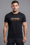 Camiseta Coleção Forja A Dor É Temporária