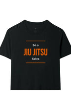 Camiseta Coleção Movimento Só O Jiu Salva
