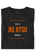 Camiseta Coleção Movimento Só O Jiu Salva