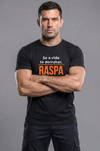 Camiseta Coleção Forja Se a Vida Te Derrubar Raspa