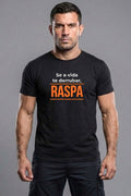 Camiseta Coleção Forja Se a Vida Te Derrubar Raspa