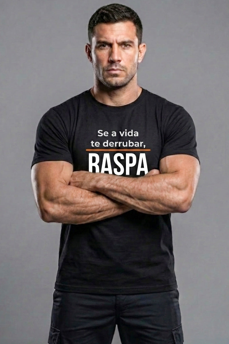 Camiseta Coleção Forja Se a Vida Te Derrubar Raspa