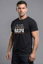 Camiseta Coleção Forja Se a Vida Te Derrubar Raspa