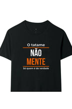 Camiseta Coleção Tatame Tatame Não Mente