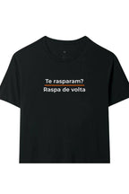 Camiseta Coleção Pressão Te Rasparam