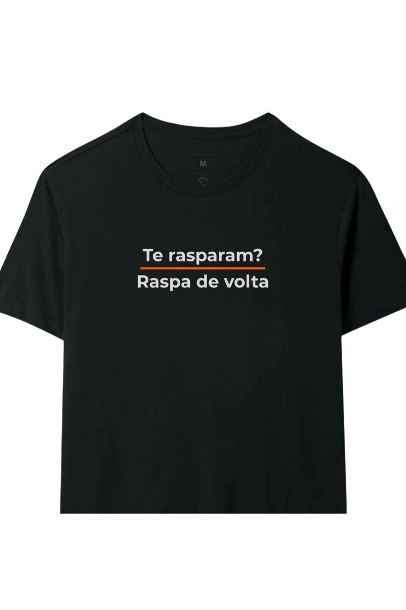 Camiseta Coleção Pressão Te Rasparam