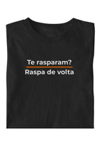 Camiseta Coleção Pressão Te Rasparam