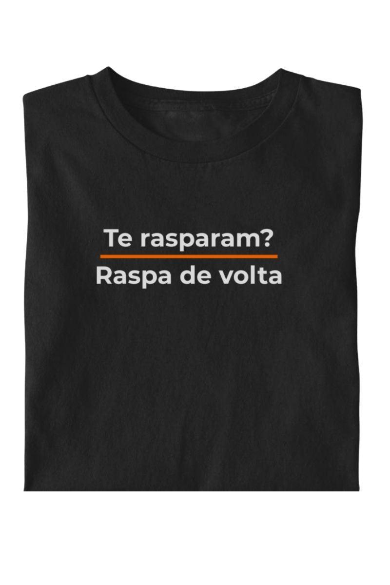 Camiseta Coleção Pressão Te Rasparam