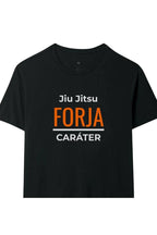 Camiseta Coleção Forja Jiu Jitsu Forja o Caráter