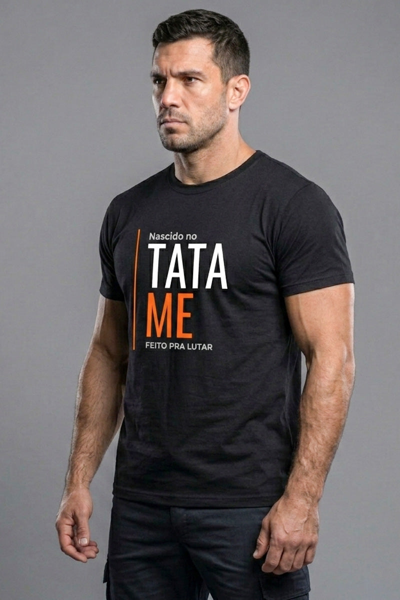 Camiseta Coleção Tatame Nascido No Tatame Feito Pra Lutar