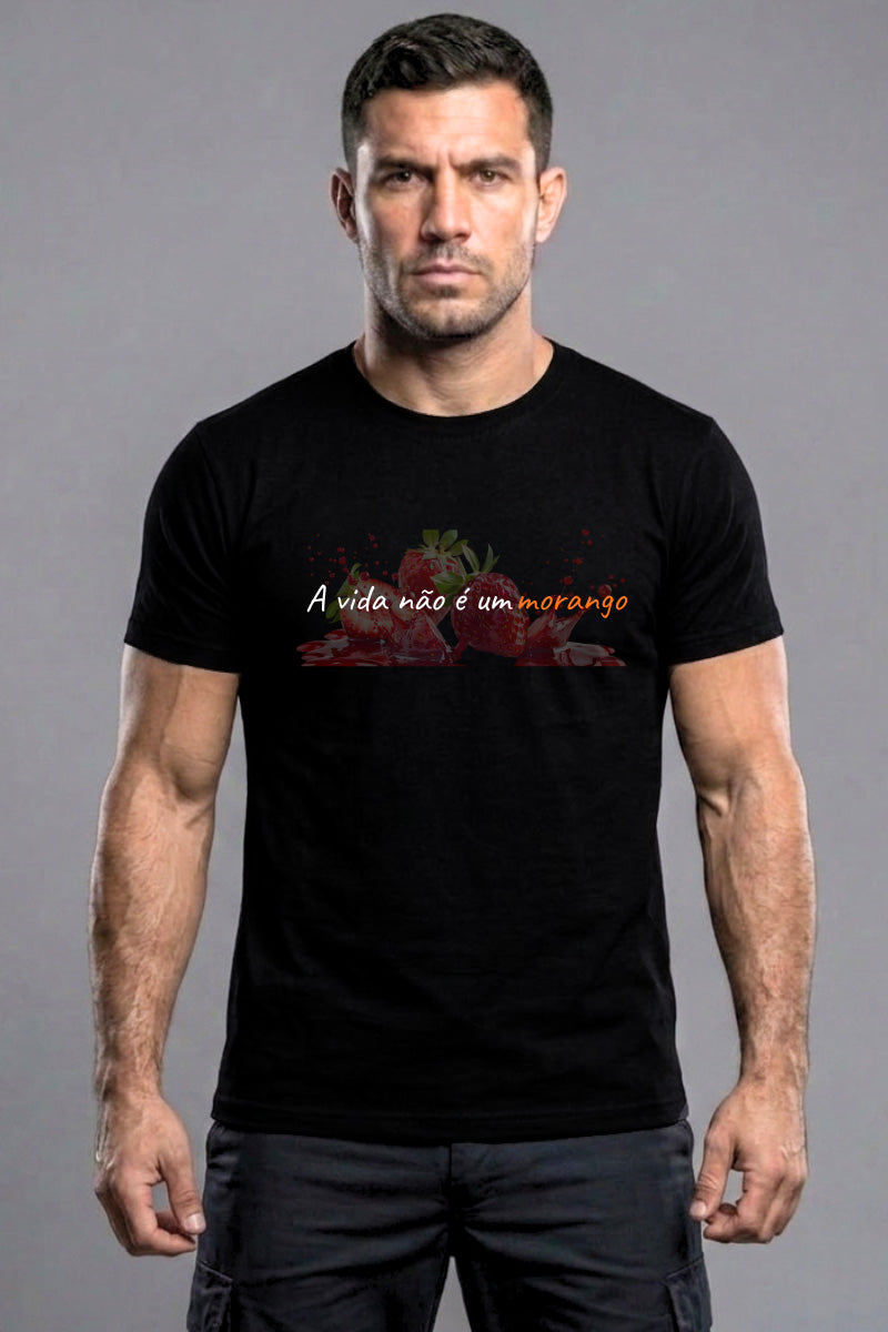 Camiseta Coleção Zoeira A Vida Não É Um Morango Com Imagem